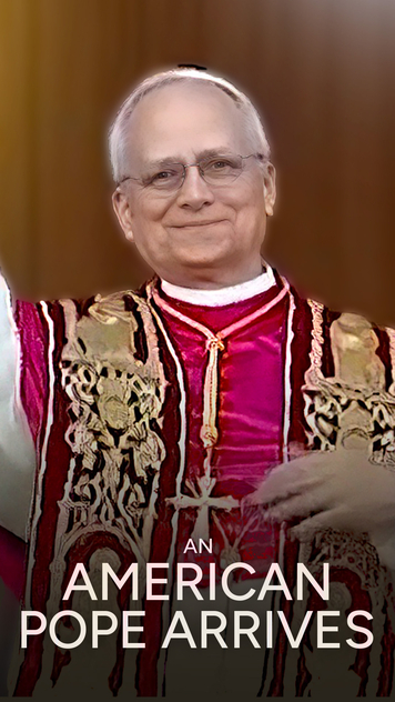 An American Pope Arrives